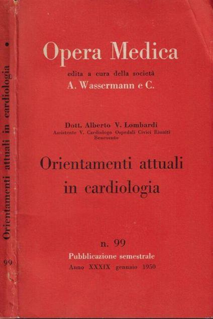 Orientamenti attuali in cardiologia - Alberto V. Lombardi - copertina