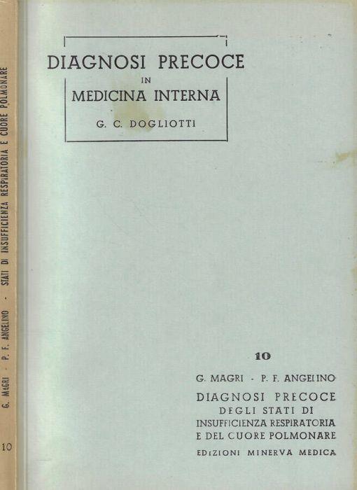 Diagnosi precoce degli stati di insufficienza respiratoria e del cuore polmonare - G. Magri - copertina