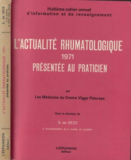 L' actualité rhumatologique 1971 présentée au praticien - copertina