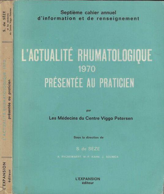 L' actualité rhumatologique 1970 présentée au praticien - copertina