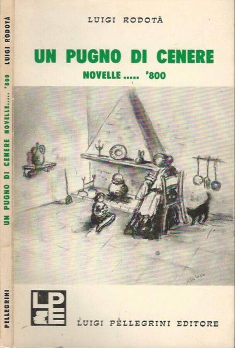 Un pugno di cenere - Luigi Rodotà - copertina