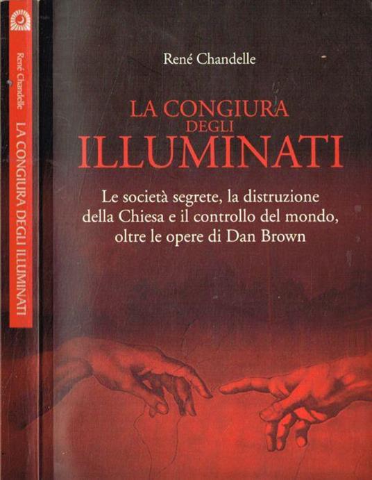 La congiura degli Illuminati - René Chandelle - copertina