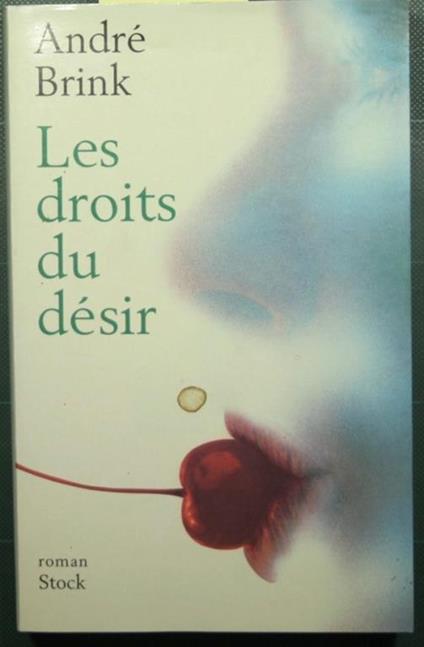 Les droits du desir - André Brink - copertina