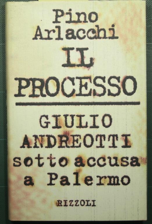 Il processo - Pino Arlacchi - copertina