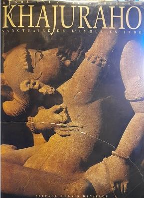 Khajuraho. Sanctuaire De L'amour En Inde - Louis Frederic - copertina