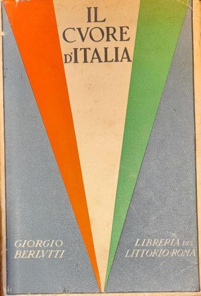 Il Cuore D'Italia - Giorgio Berlutti - copertina
