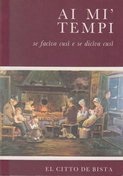 Ai mi tempi se faceva cusì e se diceva cusì. Parte prima, schizzi e battute - copertina