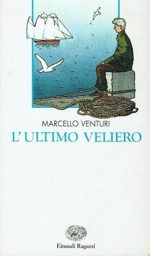 L' ultimo veliero - Marcello Venturi - copertina