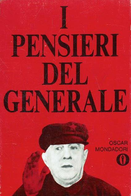 De Gaulle C.I pensieri del generale - copertina