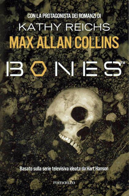 Bones - Max Collins - copertina