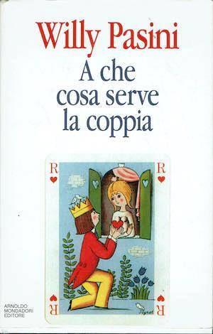 A che serve la coppia - Willy Pasini - copertina