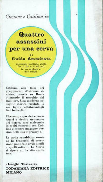 Quattro Assassini Per Una Cerva - Guido Ammirata - copertina