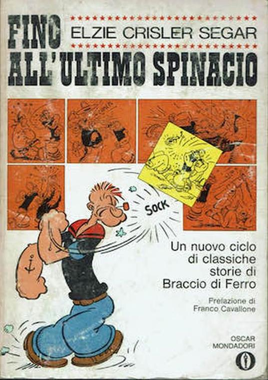 Fino All'Ultimo Spinacio - Elzie Crisler Segar - copertina