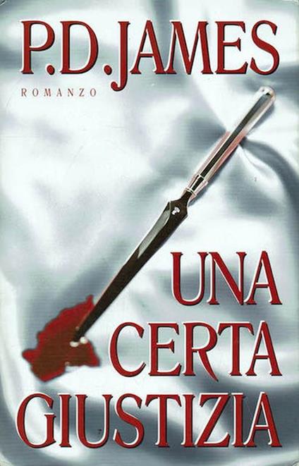 Una certa giustizia - P. D. James - copertina