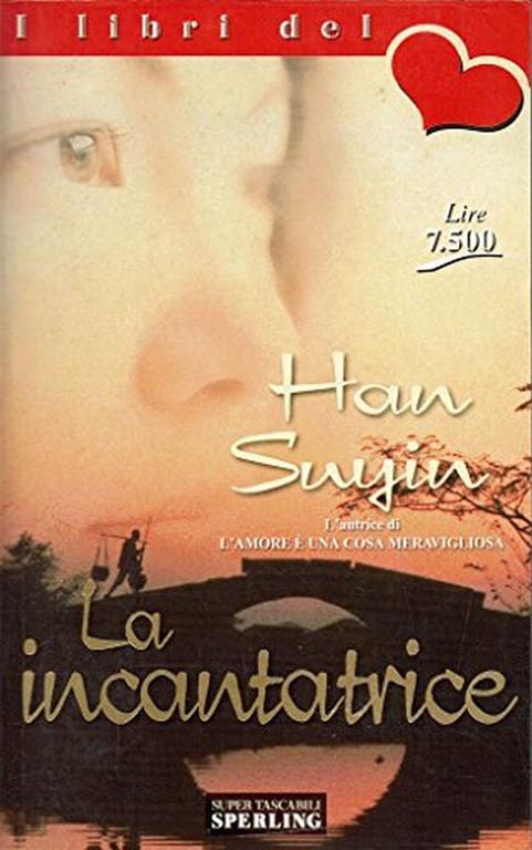 L' incantatrice - Han Suyin - copertina