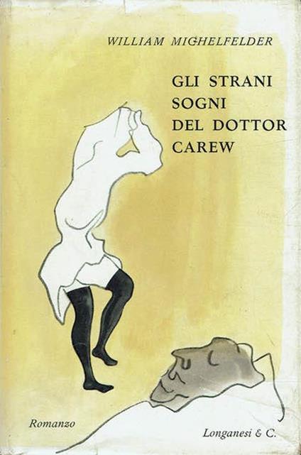 Gli strani sogni del dottor Carew - William Michelfelder - copertina