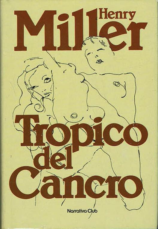 Tropico del Cancro - Henry Miller - copertina