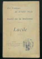 Lucille. la fille séduite. La belle bourgeoise et la jolie servante. Ouvrage illustré de 7 dessins de E. P. Milio