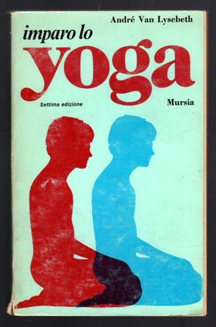 Imparo lo Yoga - André Van Lysebeth - copertina