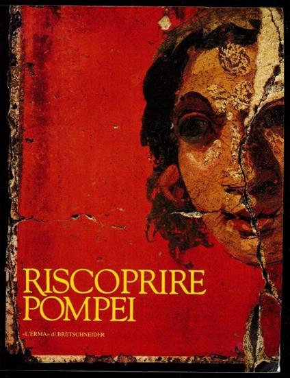 Riscoprire Pompei - Baldassarre Conticello - copertina