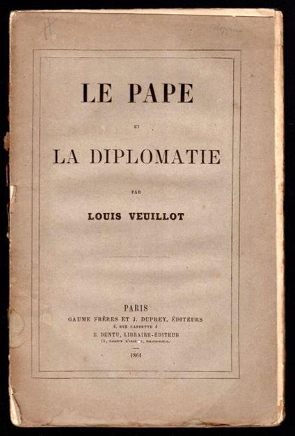 Le Pape et la Diplomatie - Louis Veuillot - copertina