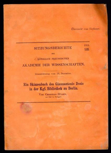 Ein Skizzenbuch des Giannantonio Dosio in der Kgl. Bibliothek zu Berlin - Christian Hülsen - copertina