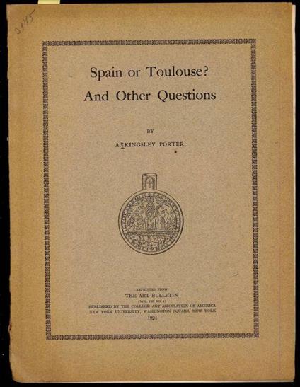 Spain or Toulouse? And Other Questions - A. Porter - copertina