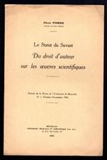 Le Statut du Savant Du droit d'auteur sur les oeuvres scientifiques