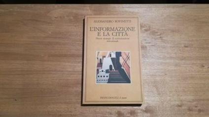 L' informazione e la città - Alessandro Rovinetti - copertina