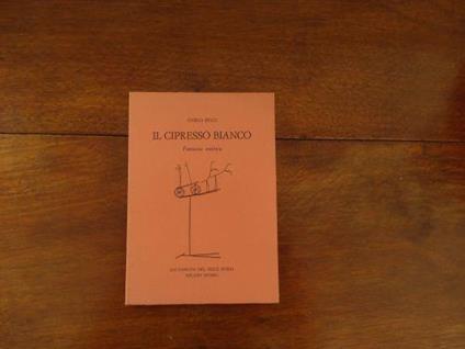 Il cipresso bianco - Carlo Belli - copertina