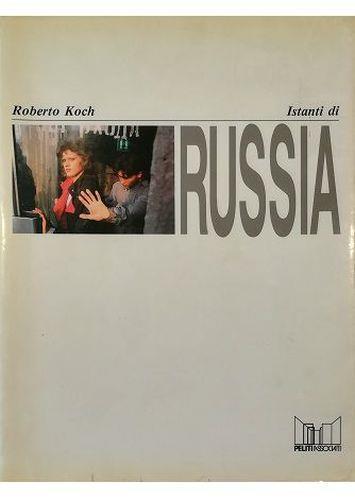 Istanti di Russia - Roberto Koch - copertina