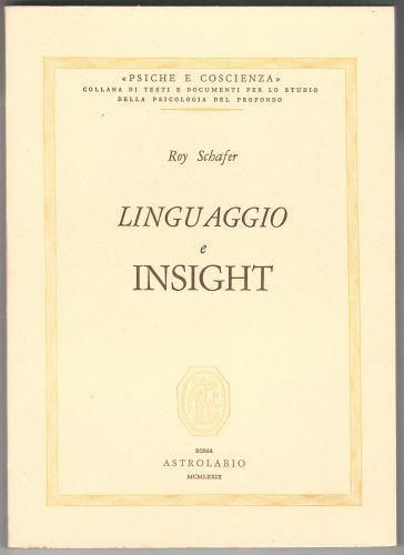 Linguaggio e insight - Roy Schafer - copertina