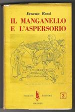 Il manganello e l'aspersorio