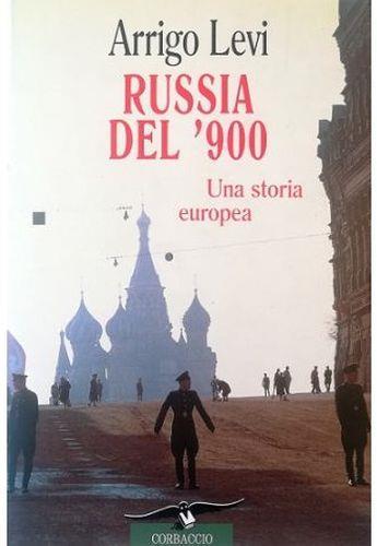 Russia del '900 Una storia europea - Arrigo Levi - copertina