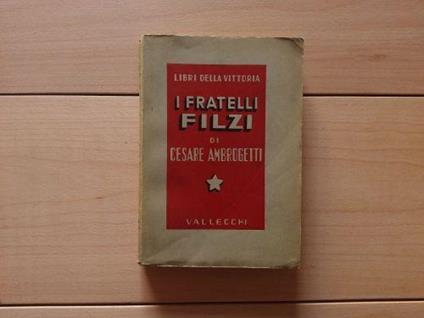 I fratelli Filzi - Cesare Ambrogetti - copertina