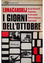 I giorni dell'Ottobre Ricordi della rivoluzione russa