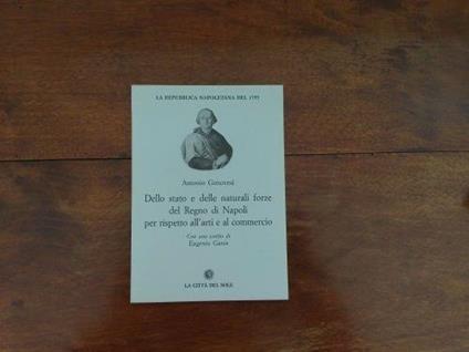 Dello stato e delle naturali forze del Regno di Napoli per rispetto all'arti e al commercio - Genovesi - copertina