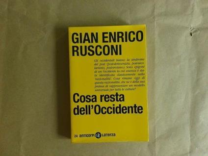 Cosa resta dell'Occidente - Gian Enrico Rusconi - copertina