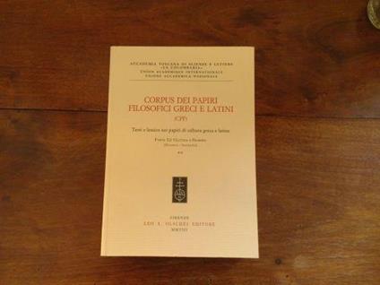 Corpus dei papiri filosofici greci e latini Parte I.2: Cultura e filosofia 2 vol - copertina