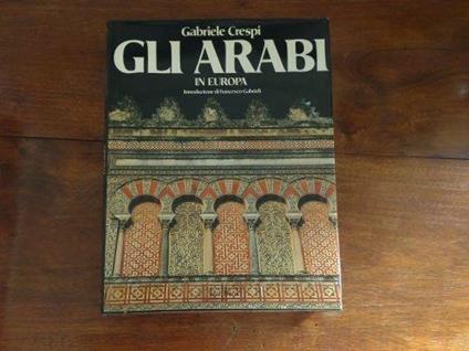 Gli arabi in Europa - Gabriele Crespi - copertina