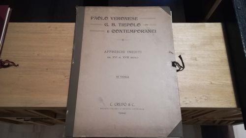 Veronese, Tiepolo e contemporanei. Affreschi inediti del XVI al XVIII secolo - copertina