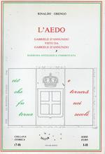 L’Aedo. Gabriele D’Annunzio Visto Da Gabriele D’Annunzio. Rassegna Antologica Commentata