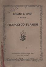 Ricordi e Studi in memoria di Francesco Flamini