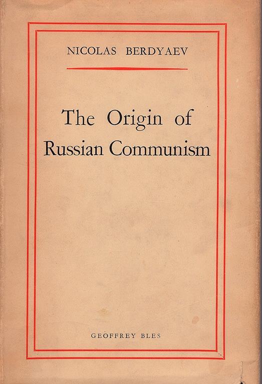 The origin of Russian Communism. Second edition - Nikolaj Berdjaev - copertina