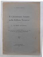 Il Calcestruzzo Armato nella Edilizia Novarese. I. - Lo Stadio del Littorio