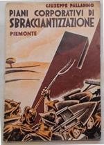 Piani corporativi di sbracciantizzazione. Piemonte