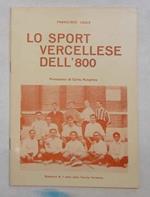 Lo sport vercellese dell'800. - (Il primo 