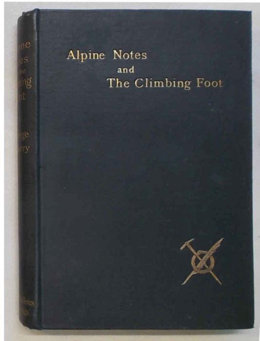 Alpine notes & the climbing foot - George Wherry - copertina