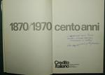 Credito Italiano - 1870/1970 cento anni