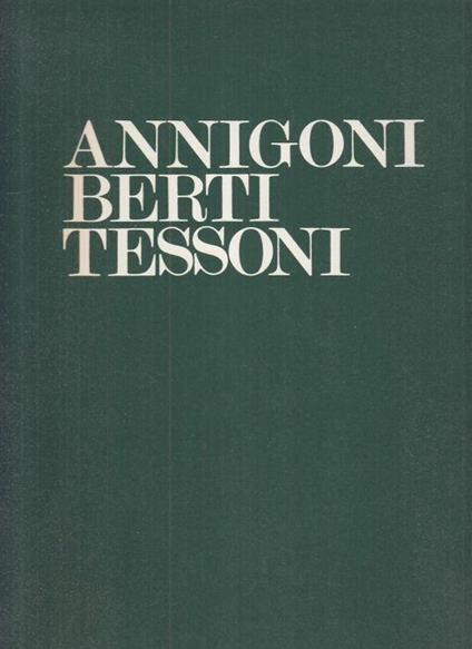 Annigoni Berti Tessoni - copertina